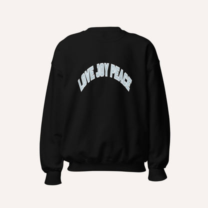 LOVE JOY PEACE UNISEX CREWNECK