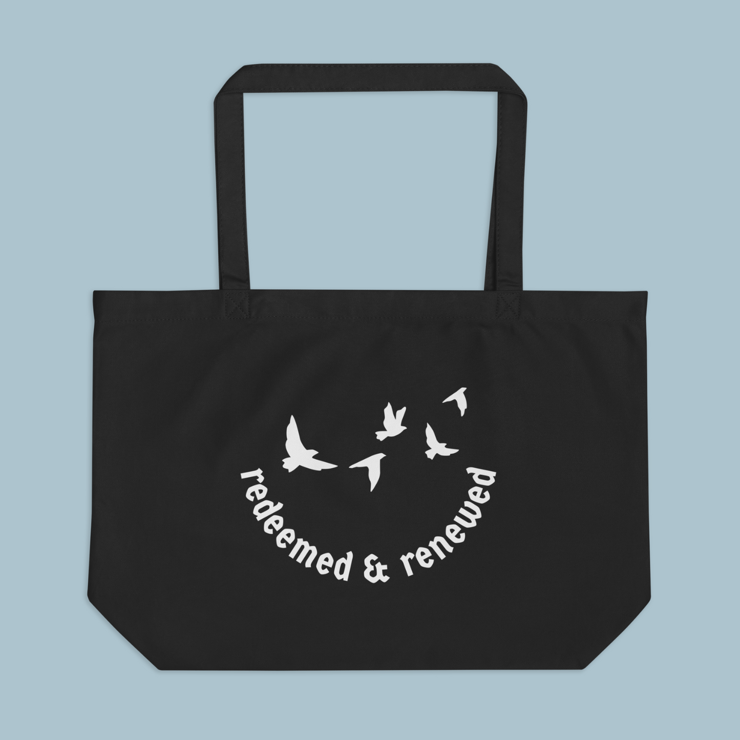 LARGE REDEEMED TOTE (Premium Organic Cotton)